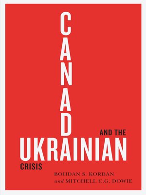 cover image of Canada and the Ukrainian Crisis